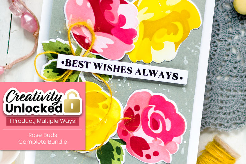 Creativity Unlocked feat. Rose Buds Complete Bundle | Bright Floral Card