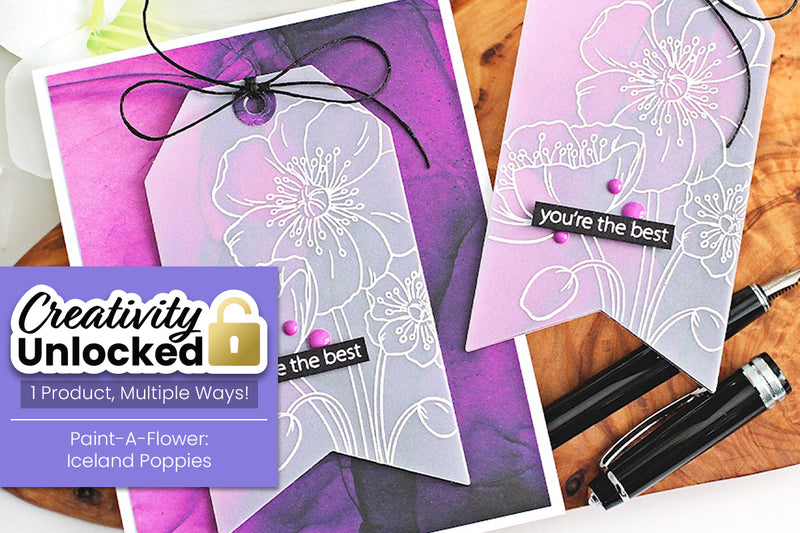 Creativity Unlocked feat. Paint-A-Flower: Iceland Poppies Stamp Set | Easy Way to Add Color Without Coloring