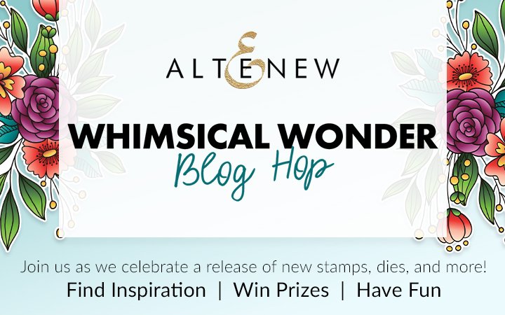 Whimsical Wonder Stamps/Dies/Stencils/Embossing Folders Collection Release Blog Hop + Giveaway