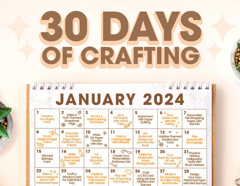 Join Our First Ever 30 Days of Crafting Challenge + Giveaway!
