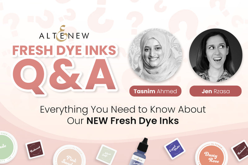 Fresh Dye Inks Q&A | All Your Burning Questions About Our NEW Inks – Answered!
