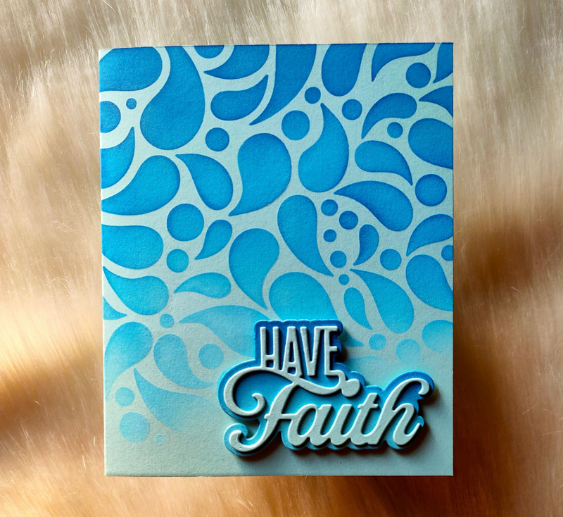 Get Inspired to Create Paper Crafting Projects With the ‘Have Faith’ Word Die Set!