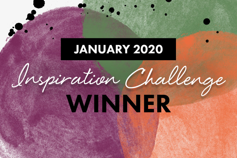 January 2020 Inspiration Challenge Winners