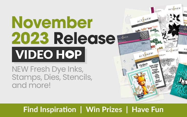 November 2023 Stamps, Dies, Stencil and More Release | Video Hop + Giveaway ($300 in Total Prizes!)