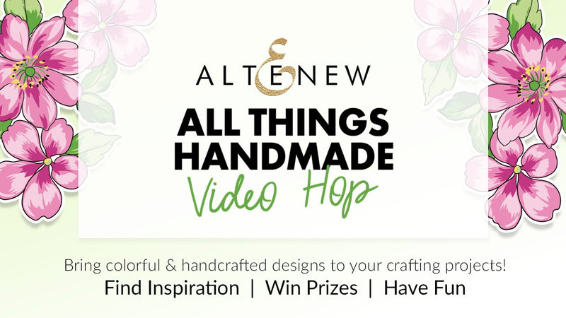 All Things Handmade Collection Release Video Hop and Giveaway