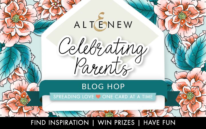 2021 Celebrating Parents Card Drive Blog Hop + Giveaway