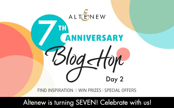 Altenew 7th Anniversary Blog Hop Day 2 + Giveaway (Over $1,400 in Total Prizes)
