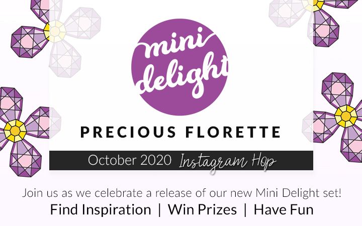 Yes!! A NEW Mini Delight: Precious Florette Stamp & Die Release | Instagram Hop + Giveaway!