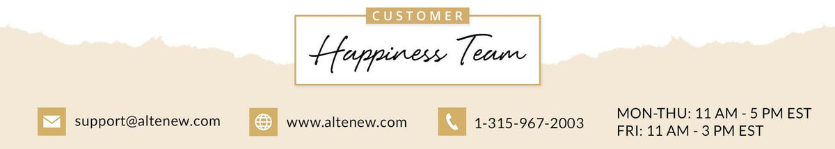 Customer Happiness Team. support@altenew.life, www.altenew.life, 1-315-967-2003. Monday to Thursday 11 AM to 5 PM EST, Friday 11 AM to 3 PM EST.