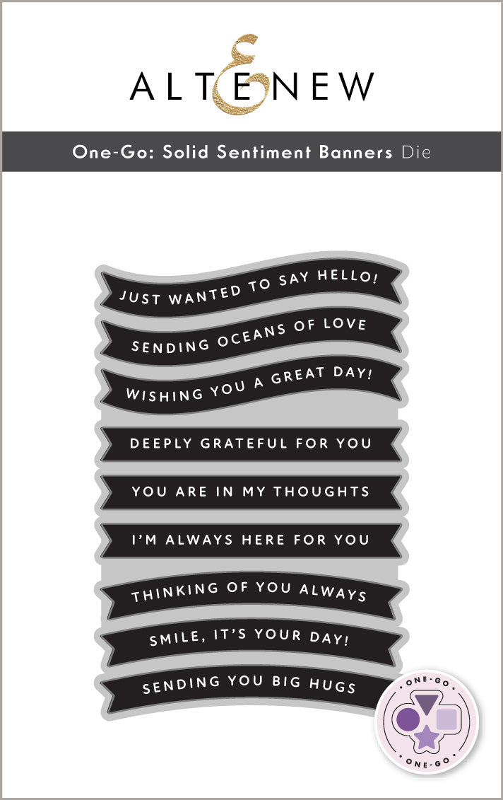 One-Go: Solid Sentiment Banners - Altenew